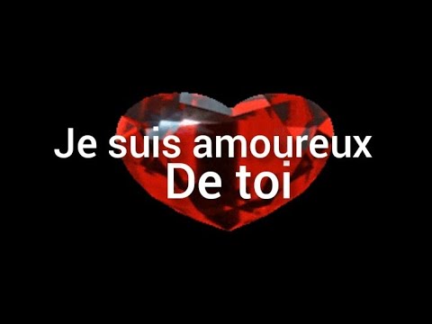 je suis amoureux