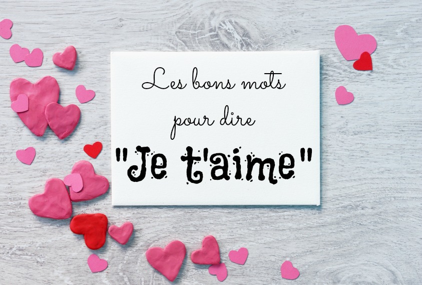 comment dire je t aime