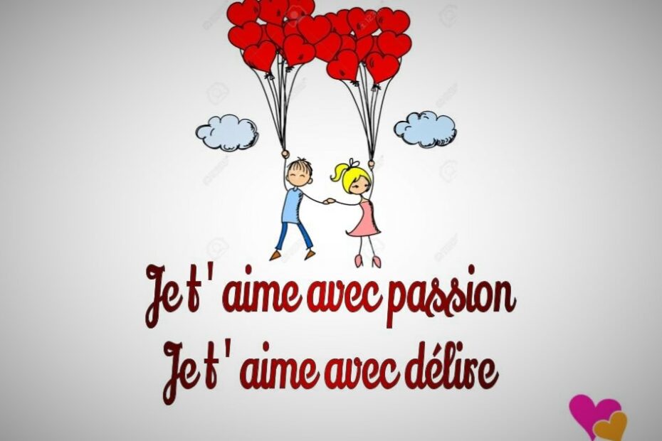 comment lui dire que tu l aimes