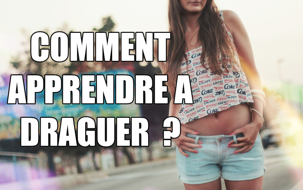apprendre a draguer