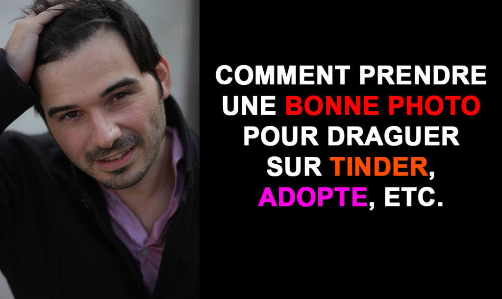 conseils photo drague