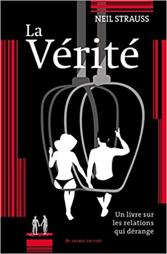 la verite neil strauss