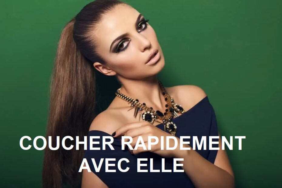 coucher-rapidement