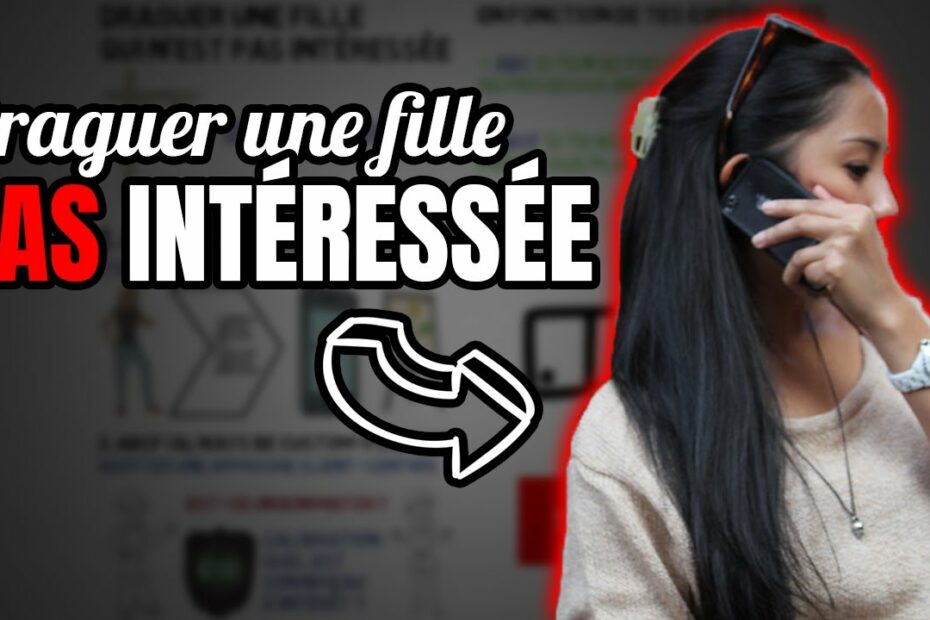 draguer-fille-pas-interessee